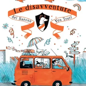 Offerta Speciale Le disavventure del barone Von Trutt