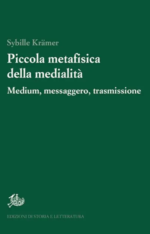 Bestseller Piccola metafisica della medialità. Medium, messaggero, trasmissione
