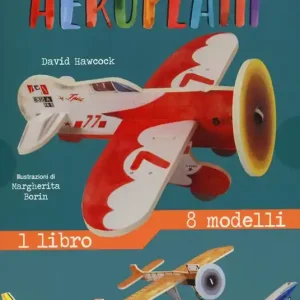 Promo Stagionale Aeroplani. Costruisci in 3D. Ediz. a colori. Con gadget