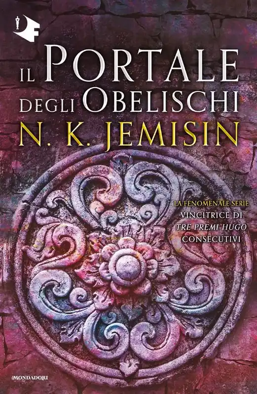 Il Portale degli Obelischi. La Terra Spezzata. Vol. 2 Ultima Occasione