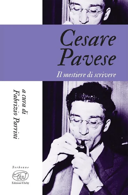 Cesare Pavese. Il mestiere di scrivere Prezzo Conveniente