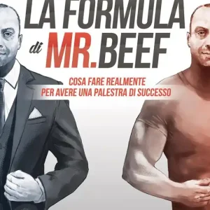 Professionale La formula di Mr Beef. Cosa fare realmente per avere una palestra di successo