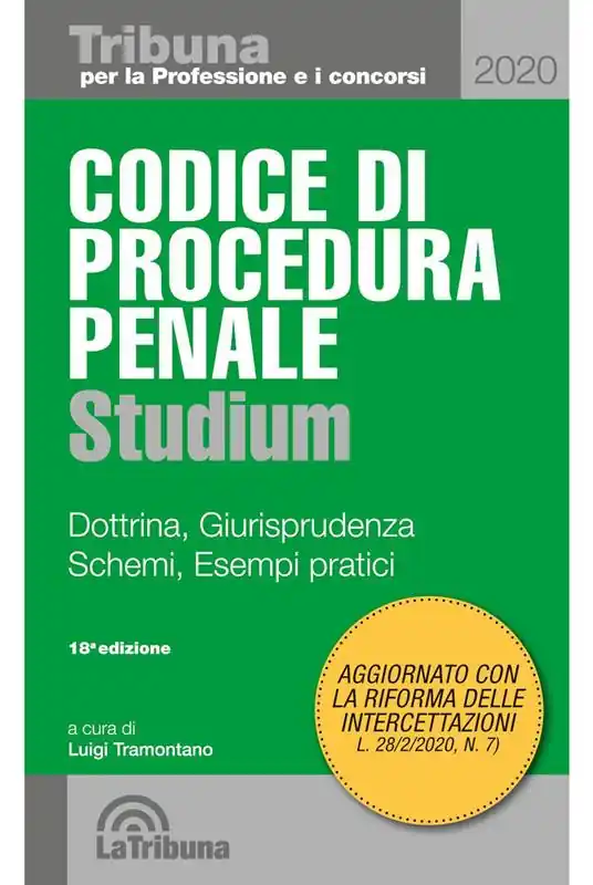 Codice di procedura penale Studium. Dottrina, giurisprudenza, schemi, esempi pratici Più Venduto