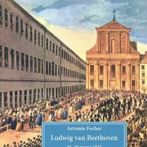 Ludwig van Beethoven. 26-29 marzo 1827 Spedizione Espresso