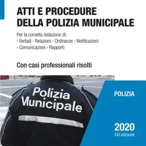 Atti e procedure della polizia municipale Scelto Dai Clienti