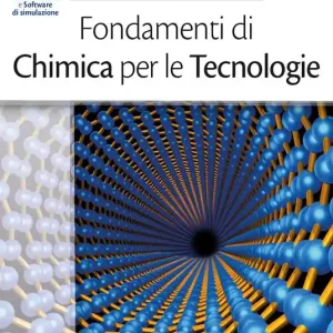 Fondamenti di chimica per le tecnologie Miglior Prezzo