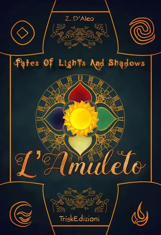 Tolas. L‘amuleto. Tales of lights and shadows Nuova Collezione