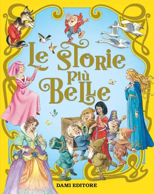 Le storie più belle. Ediz. illustrata A Buon Prezzo