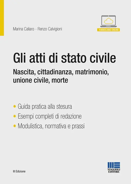 Di Tendenza Gli atti di stato civile. Nascita, cittadinanza, matrimonio, unione civile, morte. Con espansione online