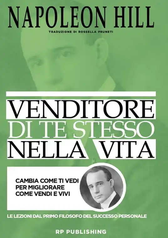 Venditore di te stesso nella vita. Cambia come ti vedi per migliorare come vendi e vivi Prezzo Di Fabbrica