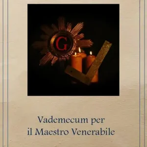 Offerta Del Giorno Vademecum del maestro venerabile. Come governare una Loggia Azzurra
