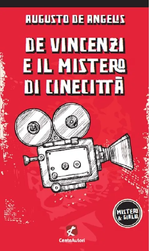 Prezzo Conveniente De Vincenzi e il mistero di Cinecittà