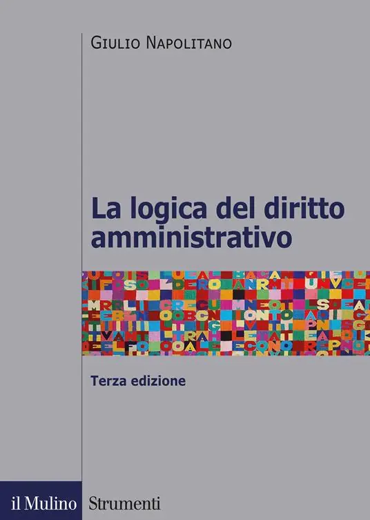 La logica del diritto amministrativo Più Venduto
