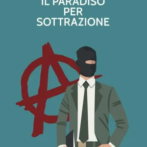 Il paradiso per sottrazione Offerta Del Giorno