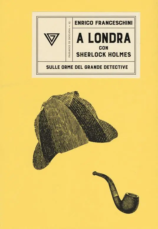 Sconto A Londra con Sherlock Holmes sulle orme del grande detective