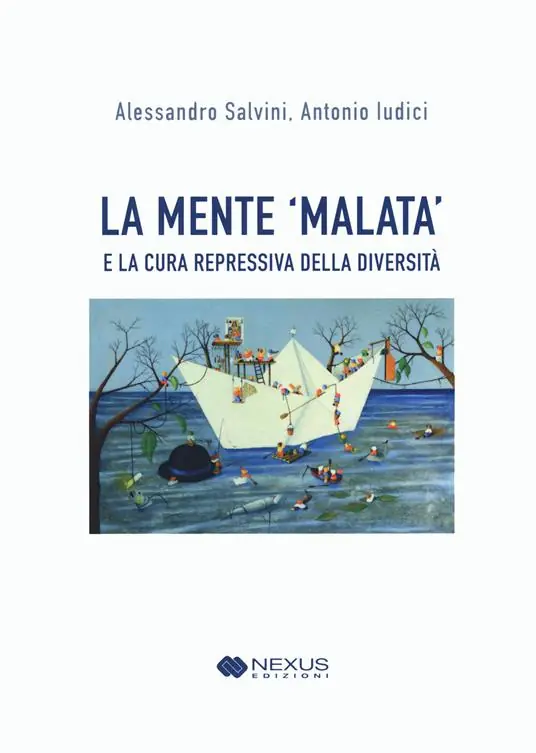 Saldi La mente ‘malata‘ e la cura repressiva della diversità
