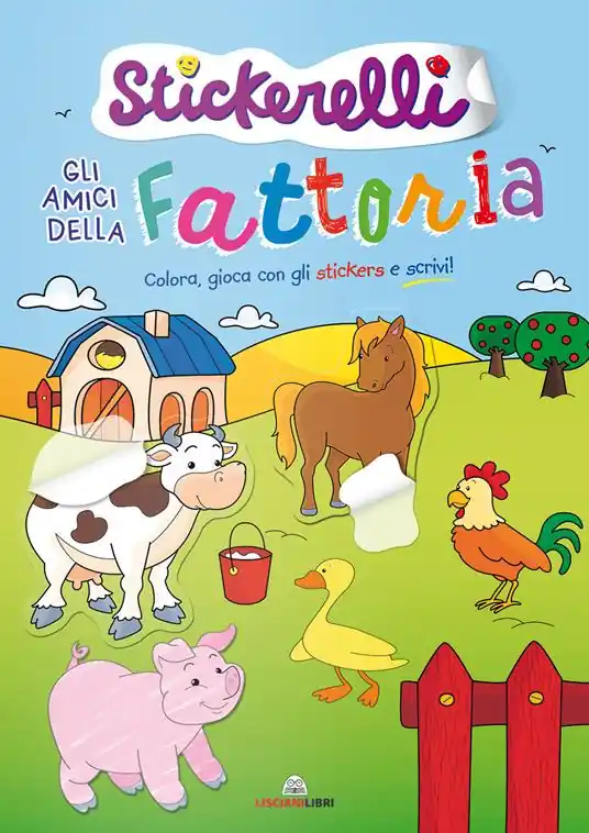 Gli amici della fattoria. Stickerelli. Con adesivi. Ediz. a colori Occasione