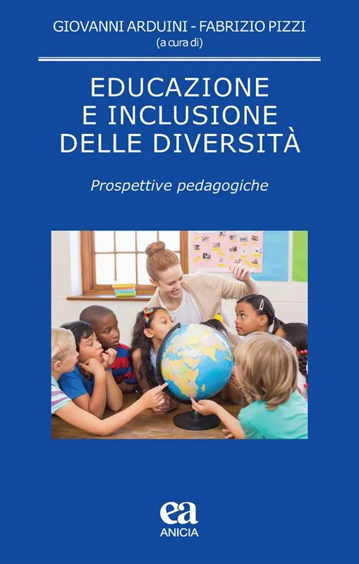 Offerta Speciale Educazione e inclusione delle diversità. Prospettive pedagogiche