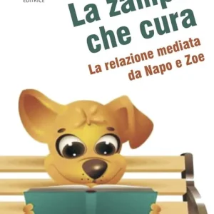 Soddisfatti O Rimborsati La zampa che cura. La relazione mediata da Napo e Zoe