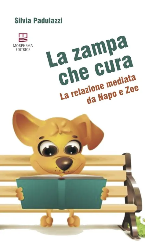 Soddisfatti O Rimborsati La zampa che cura. La relazione mediata da Napo e Zoe