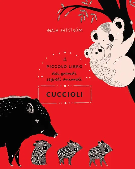 Prezzo Ridotto Cuccioli. Il piccolo libro dei grandi segreti animali. Ediz. illustrata