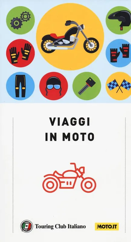 Offerta Limitata Viaggi in moto. A pochi chilometri da casa o ai confini del mondo. 40 itinerari su due ruote a cura di moto.it