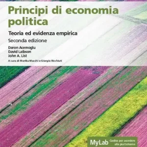 Principi di economia politica. Teoria ed evidenza empirica. Ediz. MyLab. Con Contenuto digitale per accesso online Sconto