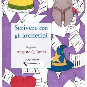 Acquista Ora Scrivere con gli archetipi. Nuova ediz.