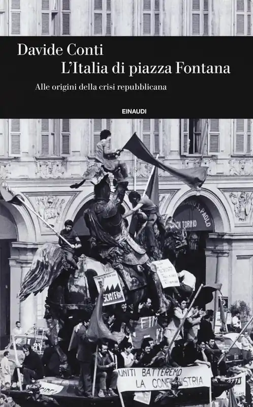 L‘ Italia di piazza Fontana. Alle origini della crisi repubblicana Prezzo Ridotto