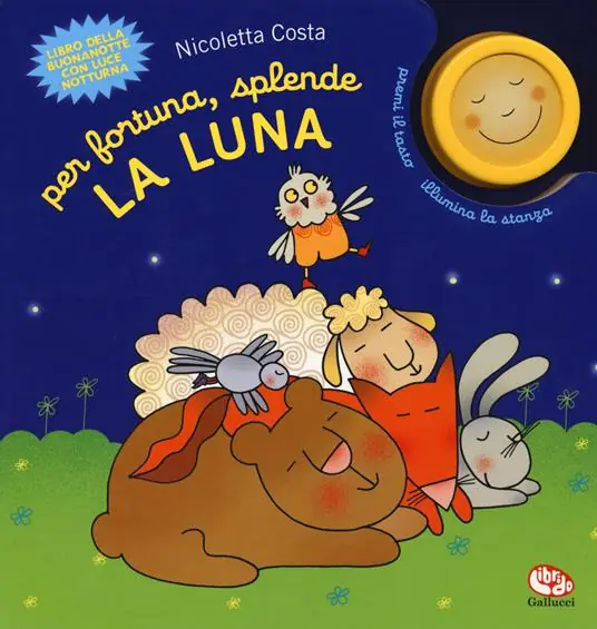 Acquista Ora Per fortuna, splende la luna