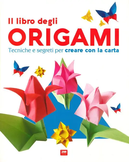 Bestseller Il libro degli origami. Tecniche e segreti per creare con la carta. Ediz. a colori
