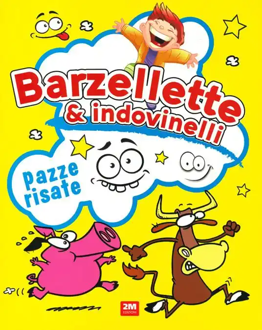 Barzellette e indovinelli. Pazze risate. Ediz. a colori Miglior Prezzo