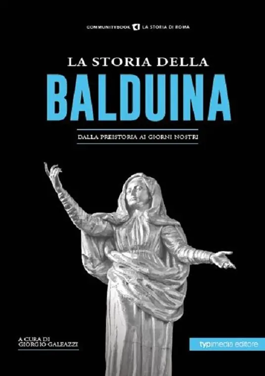 Prezzo Di Fabbrica La storia della Balduina. Dalla preistoria ai giorni nostri