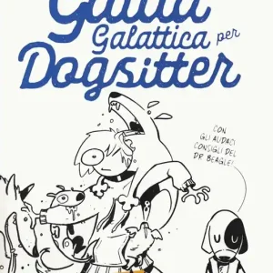 Guida galattica per dogsitter Offerta Del Giorno