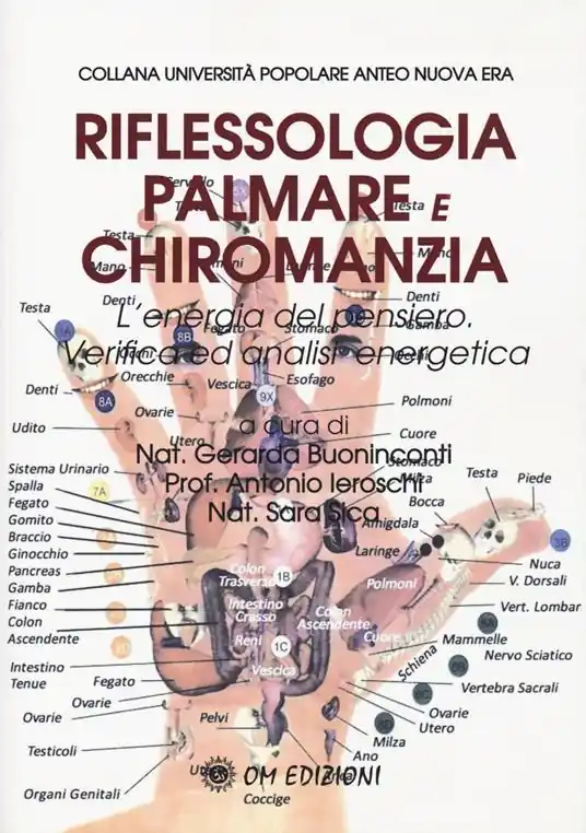 Bestseller Riflessologia palmare e chiromanzia. L‘energia del pensiero. Verifica ed analisi energetica