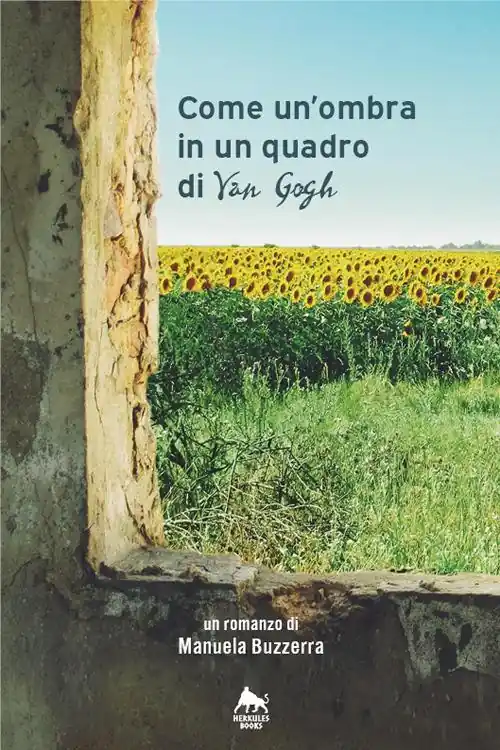 Come un‘ombra in un quadro di Van Gogh. Ediz. integrale Promozione