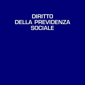 Diritto della previdenza sociale Non Perdere