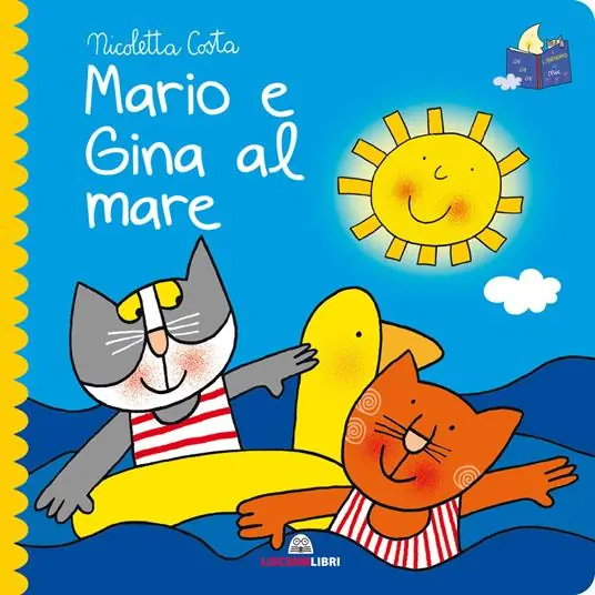 Mario e Gina al mare. Librotti gatti. Ediz. a colori Occasione