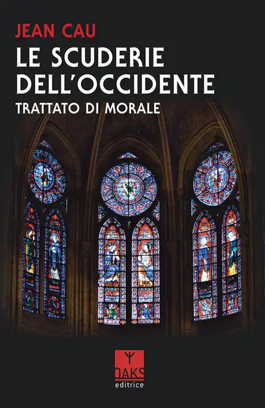 Le scuderie dell‘Occidente. Trattato di morale Solo Oggi