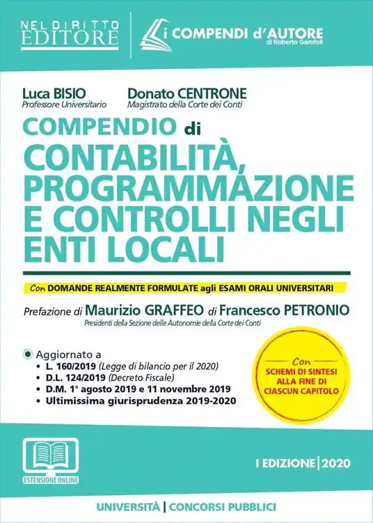 Compendio di contabilità, programmazione e controlli negli enti locali. Con espansione online Non Perdere
