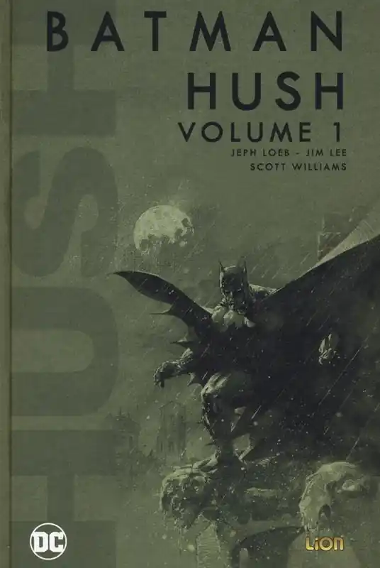 Occasione Hush. Batman. Vol. 1