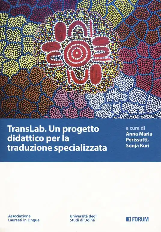 TransLab. Un progetto didattico per la traduzione specializzata Offerta
