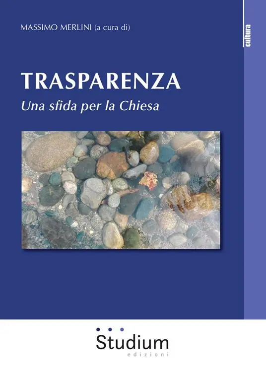 Trasparenza. Una sfida per la Chiesa Scelto Dai Clienti