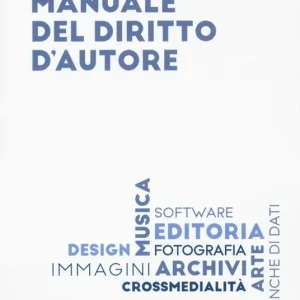 Acquista Ora Manuale del diritto d‘autore