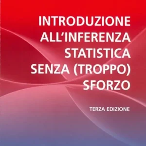 Ultimissimo Modello Introduzione all‘inferenza statistica senza (troppo) sforzo