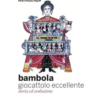 Non Perdere Bambola giocattolo eccellente. Storia ed evoluzione