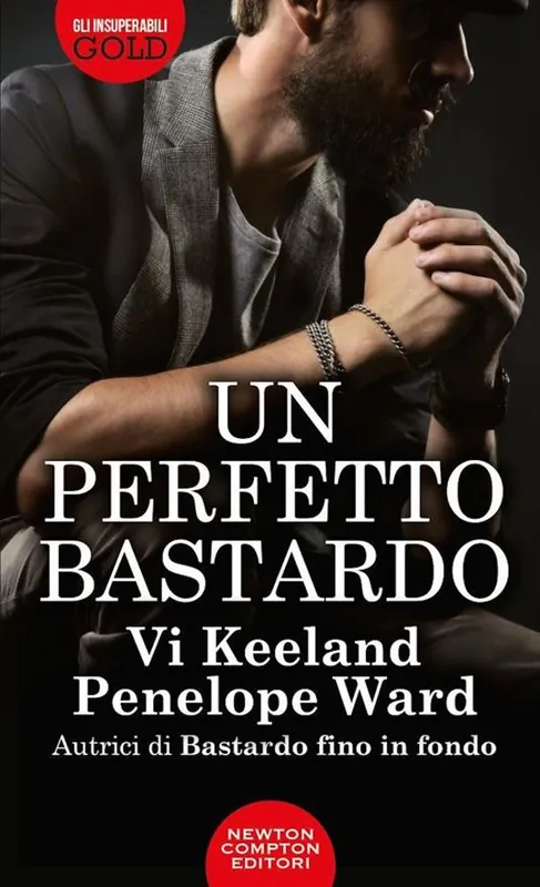 Spedito Oggi Un perfetto bastardo