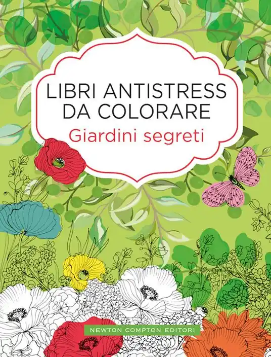Spedizione Espresso Giardini segreti. Libri antistress da colorare