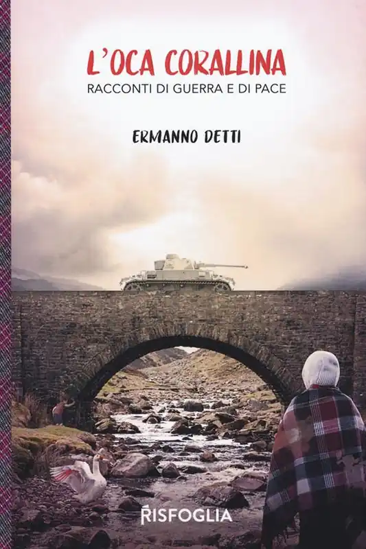 Di Tendenza L‘oca corallina. Racconti di guerra e di pace
