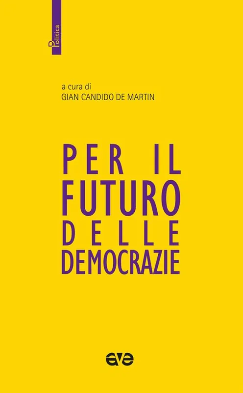 Per il futuro delle democrazie Ultima Occasione